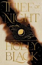 Book cover of Thief of Night by Holly Black
