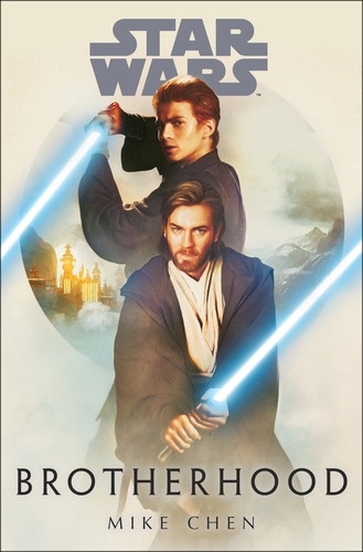 Book cover of Star Wars: Brotherhood by Mike Chen