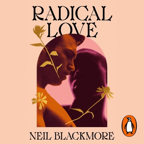 Book cover of Radical Love by Neil Blackmore