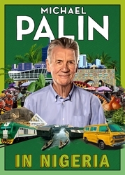 Book cover of In Nigeria by Michael Palin