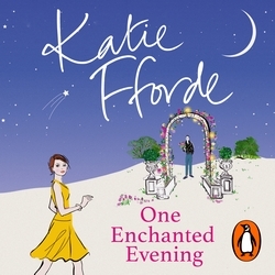 Book cover of One Enchanted Evening by Katie Fforde