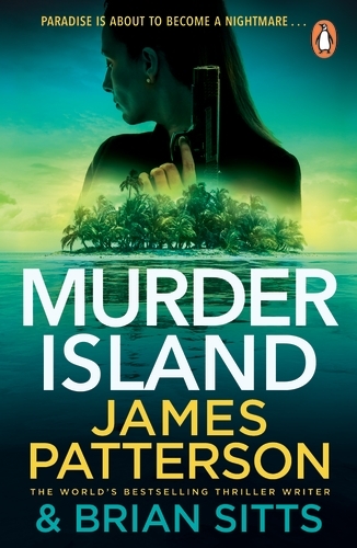 Book cover of #2 - Murder Island by James Patterson
