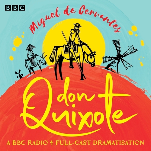 Book cover of Don Quixote by Miguel de Cervantes