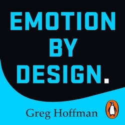 Book cover of Emotion by Design by Greg Hoffman