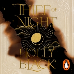 Book cover of Thief of Night by Holly Black