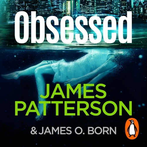 Book cover of #15 - Obsessed by James Patterson