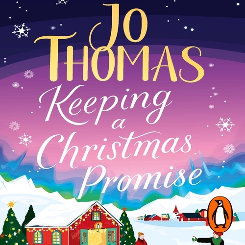 Book cover of Keeping a Christmas Promise by Jo Thomas