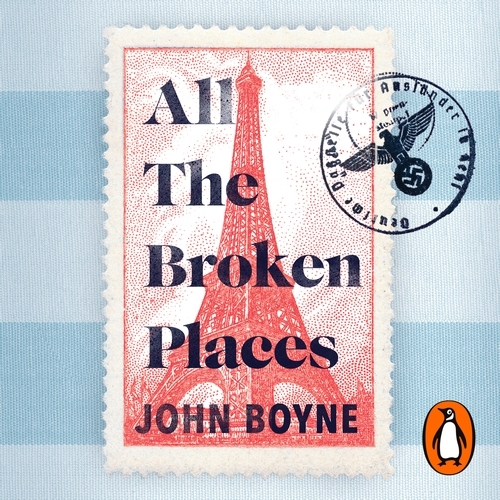Book cover of All The Broken Places by John Boyne