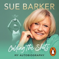 Book cover of Calling the Shots by Sue Barker