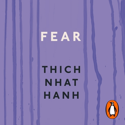 Book cover of Fear by Thich Nhat Hanh