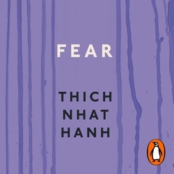 Book cover of Fear by Thich Nhat Hanh