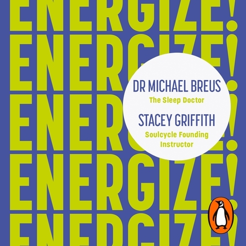 Book cover of Energize! by Dr. Michael Breus, Stacey Griffith