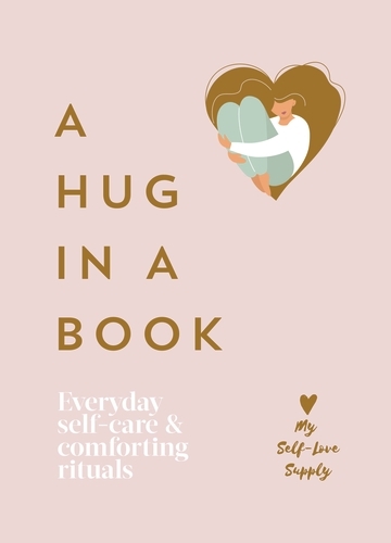 Book cover of A Hug in a Book by My Self-Love Supply