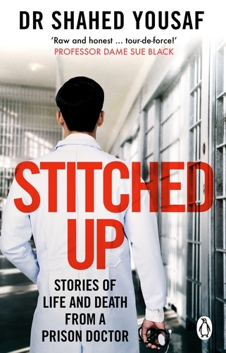 Book cover of Stitched Up by Dr Shahed Yousaf
