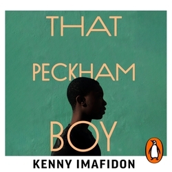 Book cover of That Peckham Boy by Kenny Imafidon