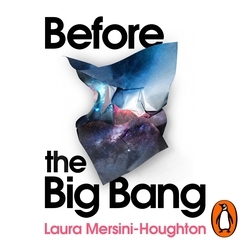 Book cover of Before the Big Bang by Laura Mersini-Houghton