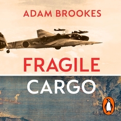 Book cover of Fragile Cargo by Adam Brookes