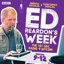 Book cover of Ed Reardon's Week: Series 9-12 by Christopher Douglas and Andrew Nickolds