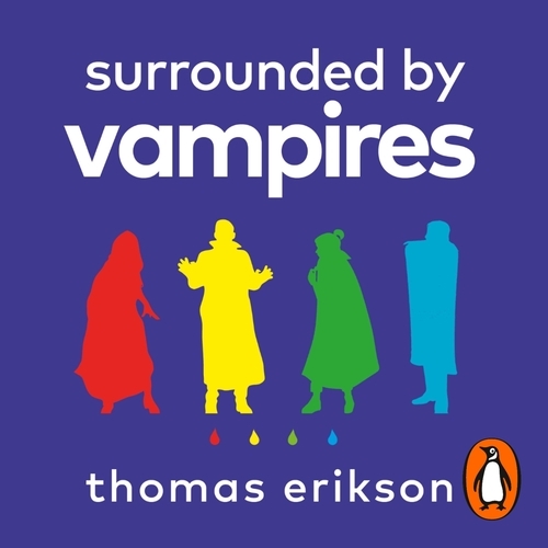 Book cover of Surrounded by Vampires by Thomas Erikson