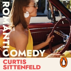 Book cover of Romantic Comedy by Curtis Sittenfeld