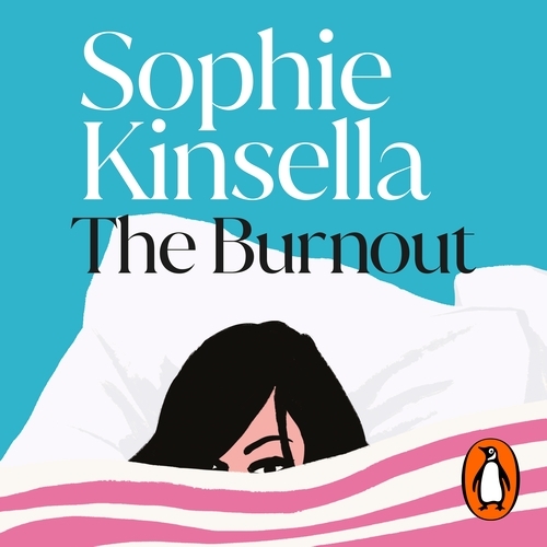 Book cover of The Burnout by Sophie Kinsella