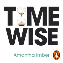 Book cover of Time Wise by Amantha Imber