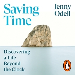 Book cover of Saving Time by Jenny Odell