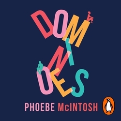 Book cover of Dominoes by Phoebe McIntosh