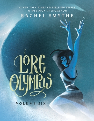 Book cover of Lore Olympus: Volume Six: UK Edition by Rachel Smythe