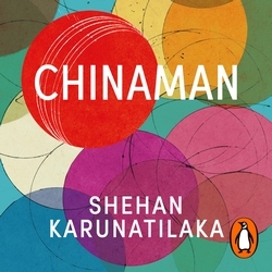 Book cover of Chinaman by Shehan Karunatilaka