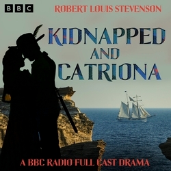 Book cover of Kidnapped and Catriona by Robert Louis Stevenson