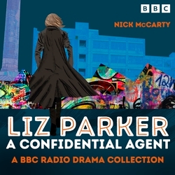 Book cover of Liz Parker - A Confidential Agent by Nick McCarty