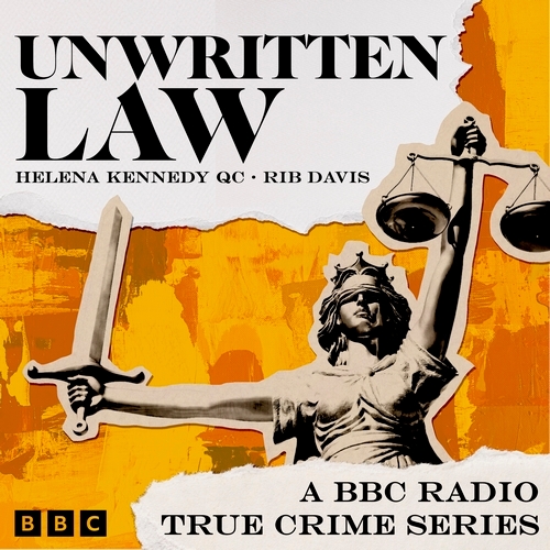 Book cover of Unwritten Law by Rib Davis, Helena Kennedy