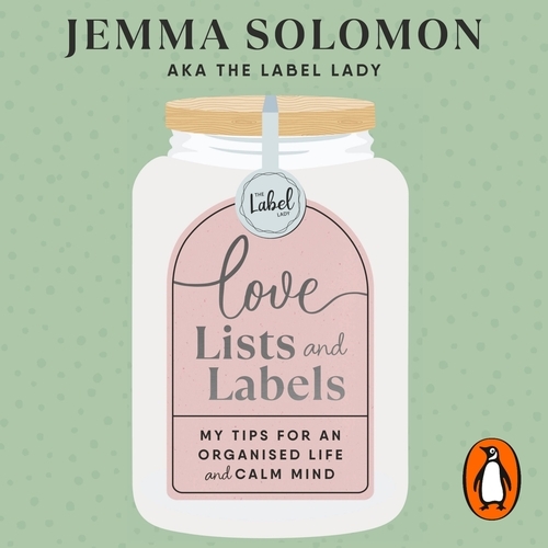 Book cover of Love, Lists and Labels by Jemma Solomon