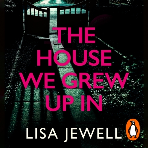 Book cover of The House We Grew Up In by Lisa Jewell