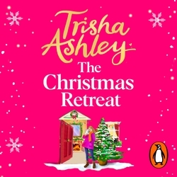 Book cover of The Christmas Retreat by Trisha Ashley