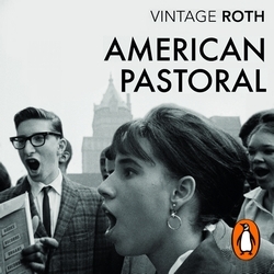 Book cover of American Pastoral by Philip Roth