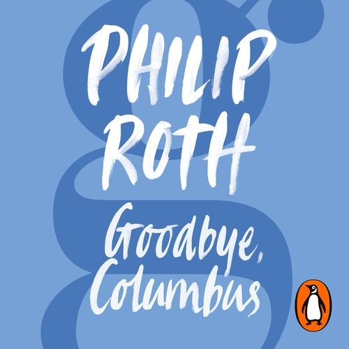 Book cover of Goodbye, Columbus by Philip Roth