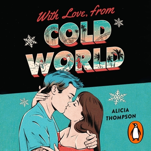 Book cover of With Love, From Cold World by Alicia Thompson