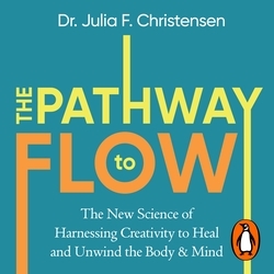 Book cover of The Pathway to Flow by Julia F. Christensen