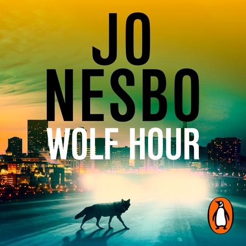 Book cover of Wolf Hour by Jo Nesbo