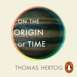 Book cover of On the Origin of Time by Thomas Hertog
