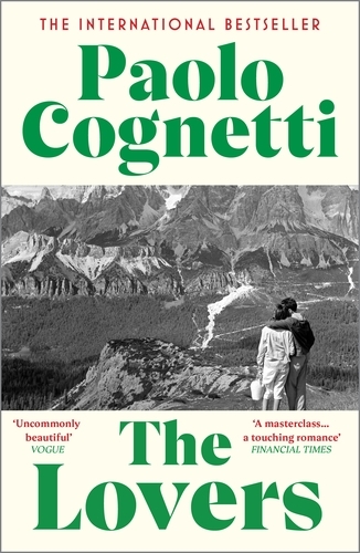 Book cover of The Lovers by Paolo Cognetti