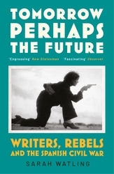 Book cover of Tomorrow Perhaps the Future by Sarah Watling