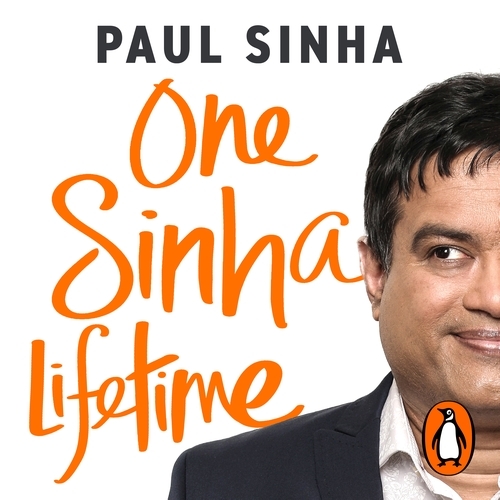 Book cover of One Sinha Lifetime by Paul Sinha