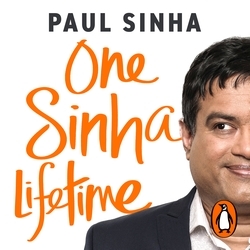 Book cover of One Sinha Lifetime by Paul Sinha