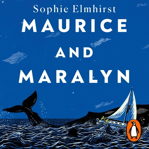 Book cover of Maurice and Maralyn by Sophie Elmhirst