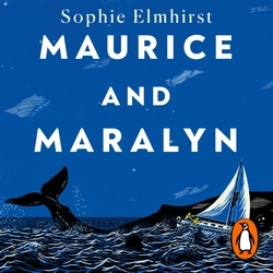 Book cover of Maurice and Maralyn by Sophie Elmhirst