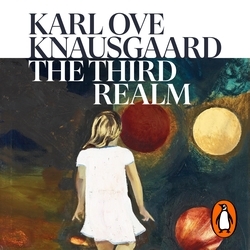 Book cover of The Third Realm by Karl Ove Knausgaard