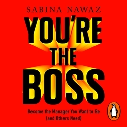 Book cover of You’re the Boss by Sabina Nawaz